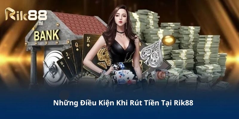 Tìm hiểu các điều kiện để thực hiện rút tiền Zet88