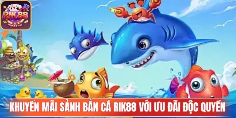 Chế độ hỗ trợ bắn cá Rik88 giúp tối đa thưởng