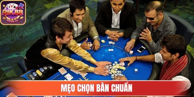 Mẹo chọn bàn chuẩn