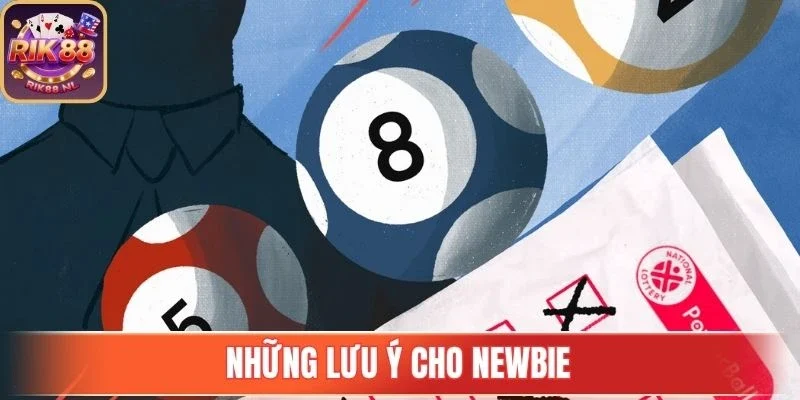 Những lưu ý cho newbie